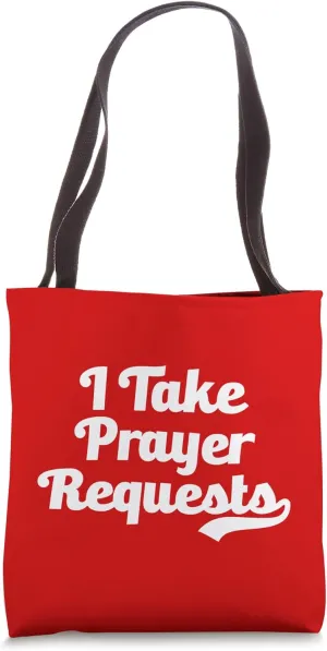 I Take Prayer Requests Pray Christian Praying Pastor Church Tote Bag