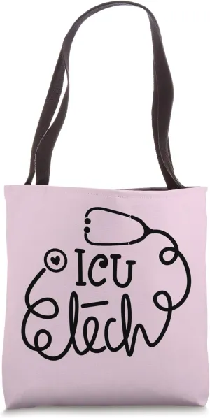 ICU Tech Intensive Care Unit Technologist Technician Tote Bag