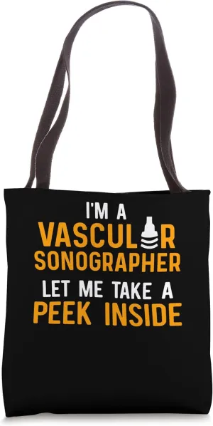 I'M A Vascular Sonographer, Let Me Take A Peek Inside Tote Bag