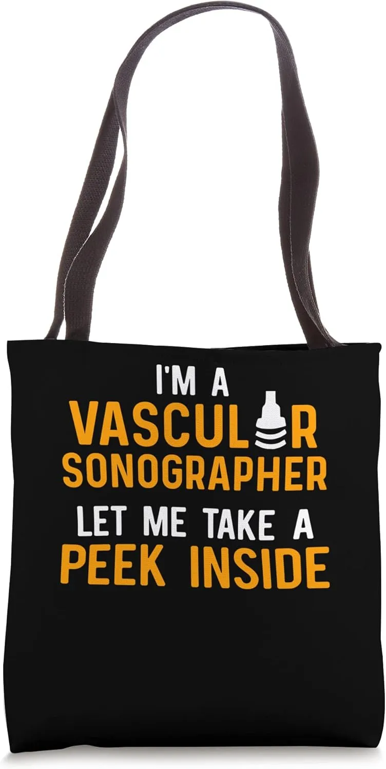 I'M A Vascular Sonographer, Let Me Take A Peek Inside Tote Bag