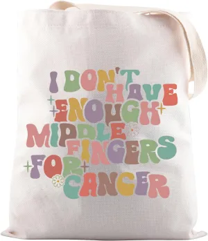 JNIAP Cancer Warrior Gift I Don't Have Enough Middle Fingers For Cancer Tote Bag Cancer Support Gift