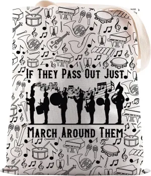 JNIAP Marching Band Director Gift If They Pass Out Just March Around Them Tote Bag Music Lover Gift