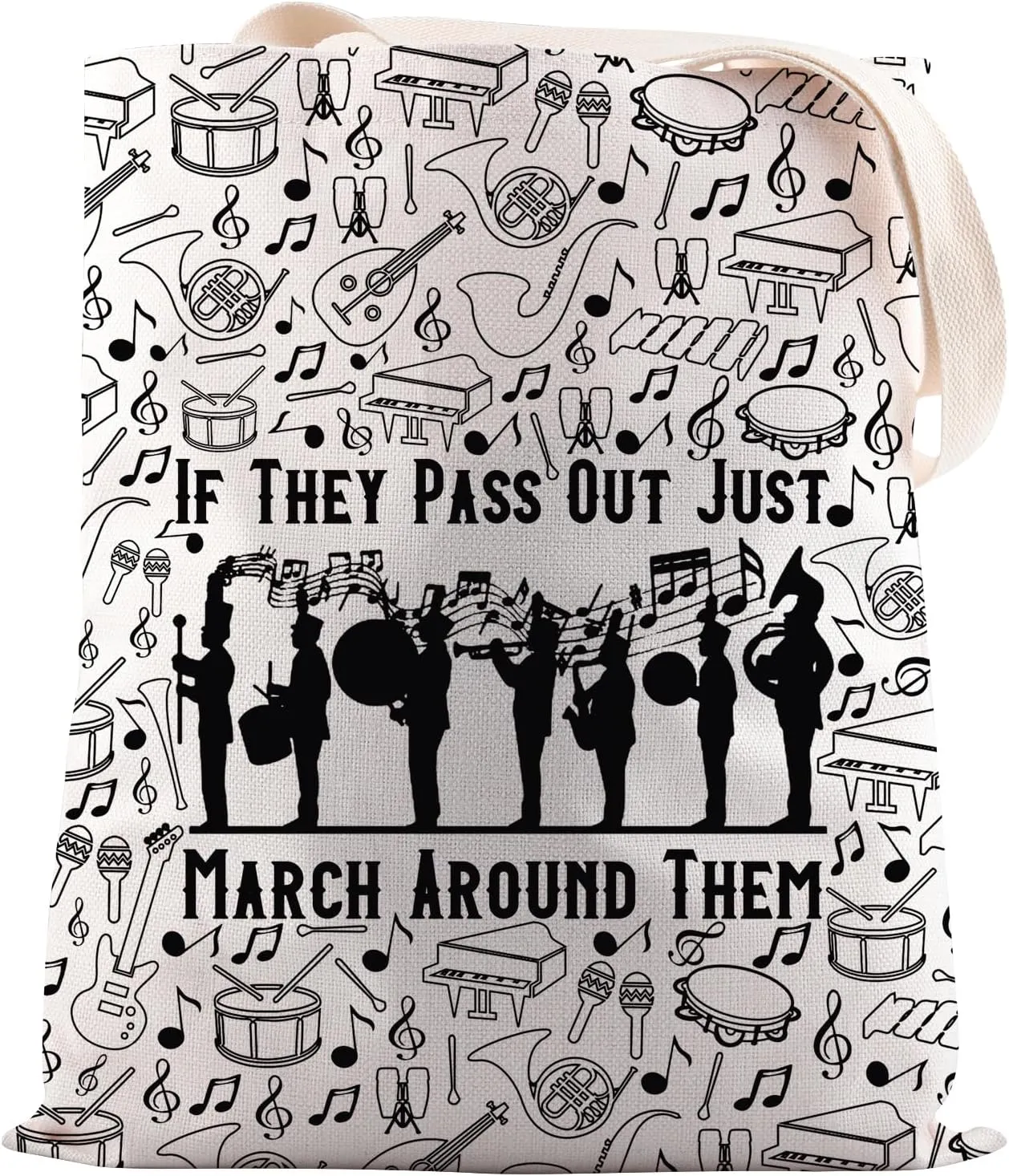 JNIAP Marching Band Director Gift If They Pass Out Just March Around Them Tote Bag Music Lover Gift