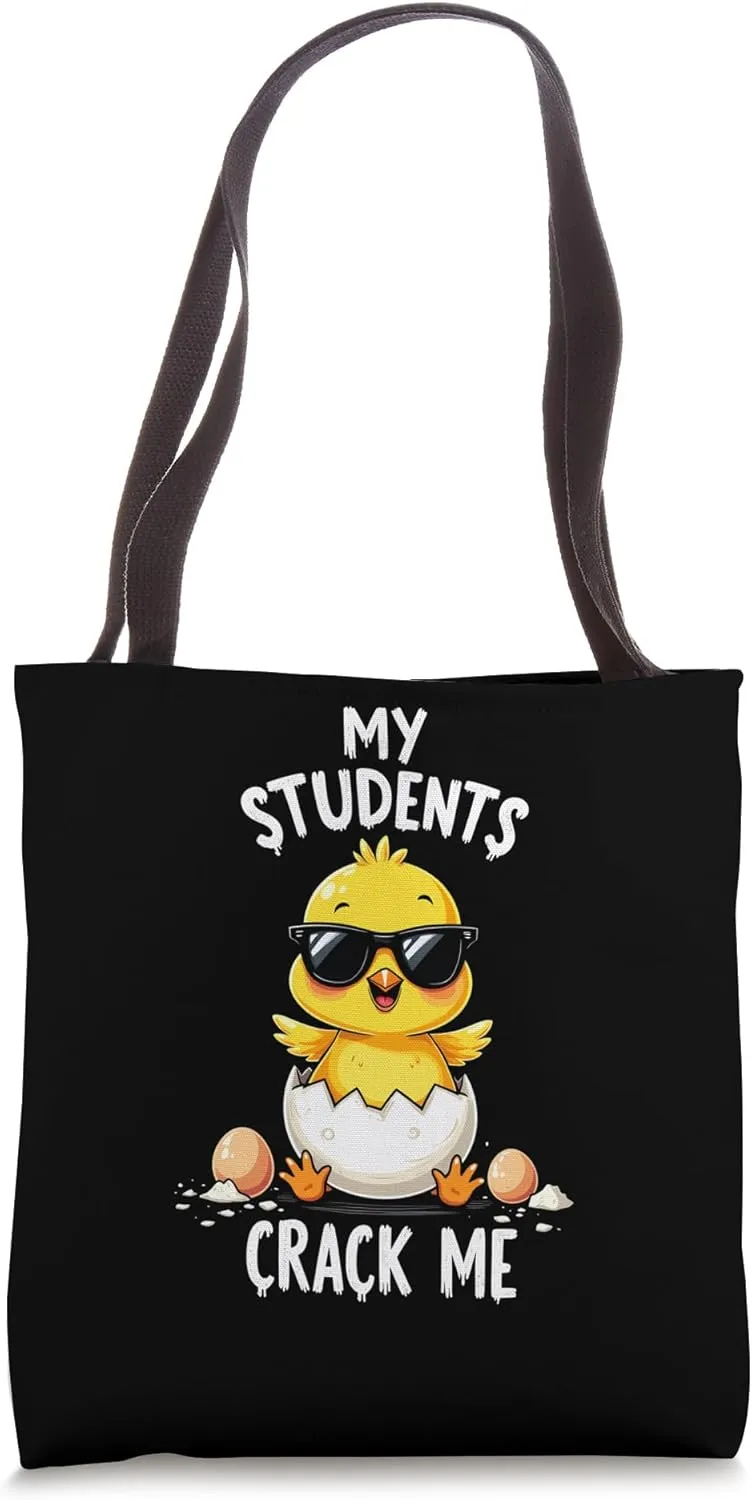 Joyful Teacher Humor My Students Crack Me Tote Bag
