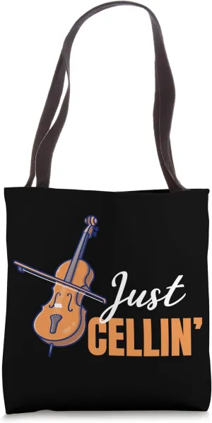 Just Cellin' Funny Cellist Musical Orchestra Guitarist Tote Bag