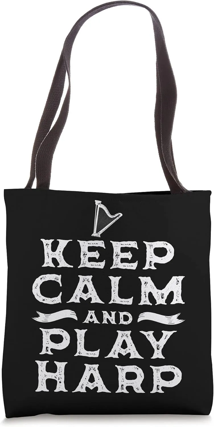 Keep Calm And Play Harp Instrument Musical Harpist Player Tote Bag