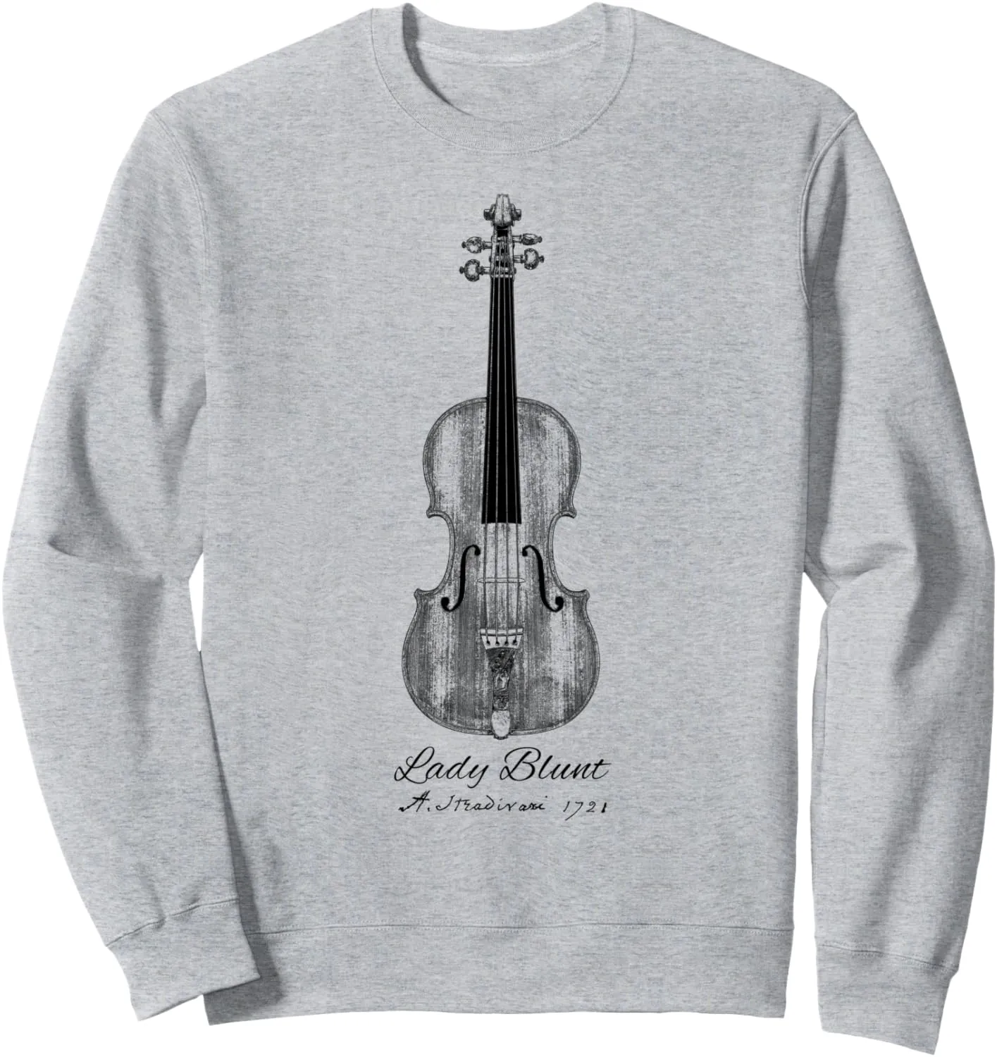 Lady Blunt Violin. Antonius Stradivarius Sweatshirt