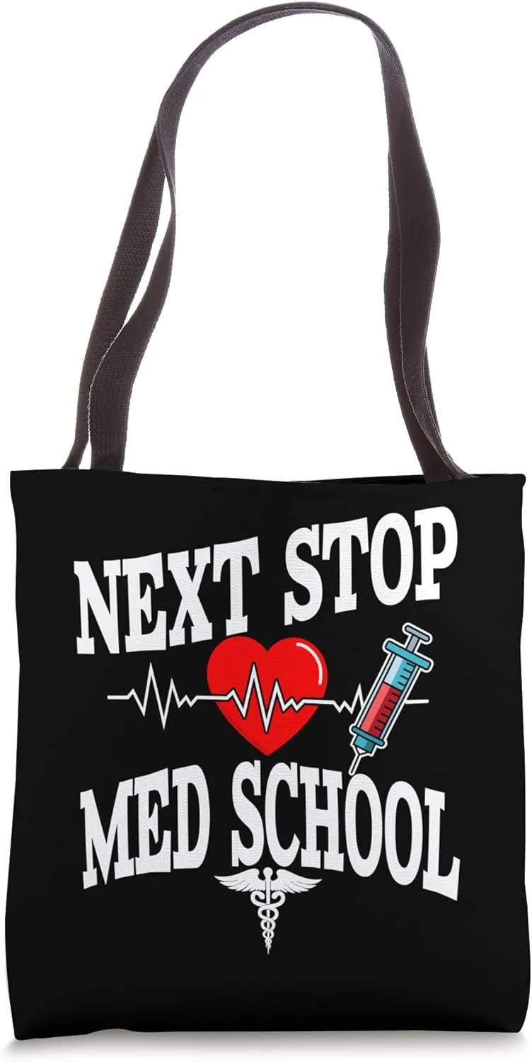 Med School Acceptance Medical Student Pre Med Future Doctor Tote Bag