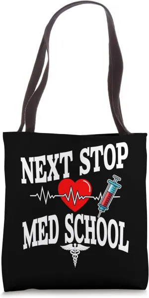 Med School Acceptance Medical Student Pre Med Future Doctor Tote Bag