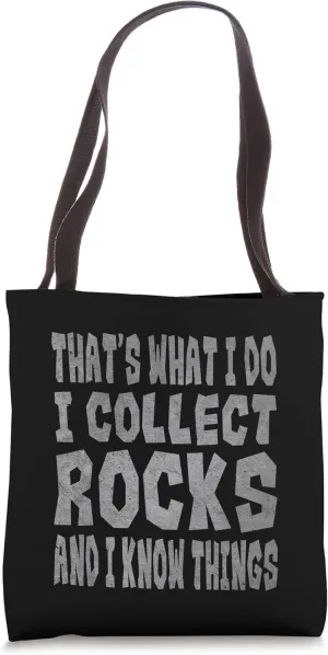 Mineralogist Geology Geode Hunter Geologist Rock Collecting Tote Bag