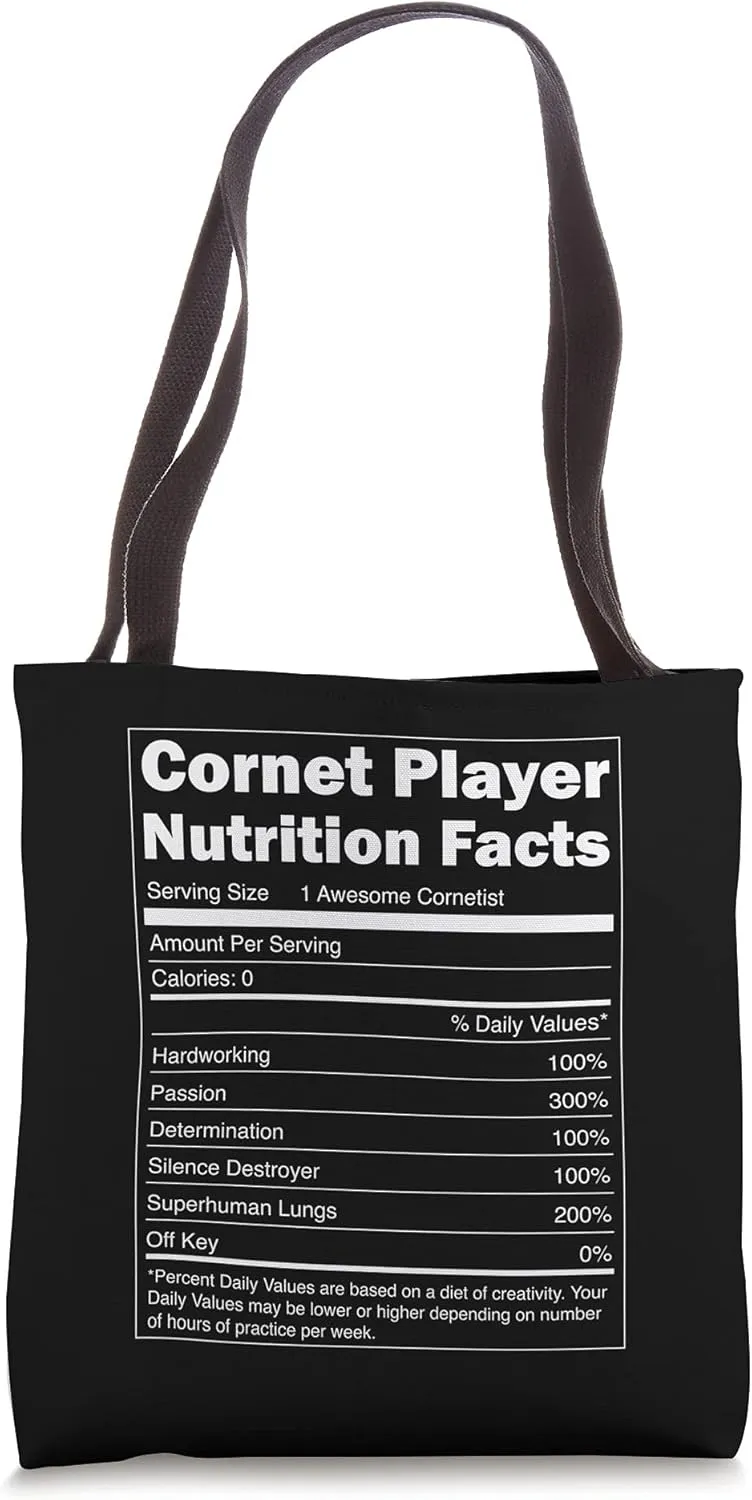 Music Design - Funny Nutrition Facts Cornet Player Tote Bag