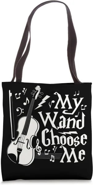 My Wand Chose Me Violin Player Violinist Music gifts Tote Bag