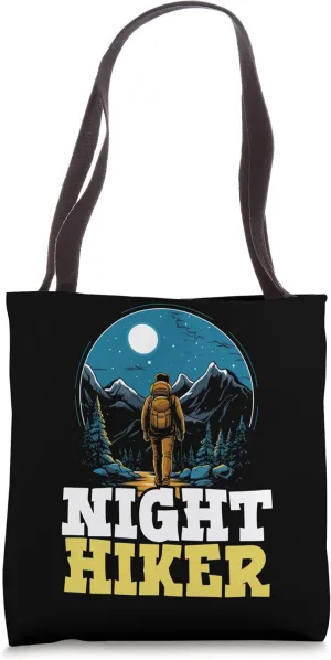 Night Hiking Hike Mountain Climbing Adventure Hiker Tote Bag