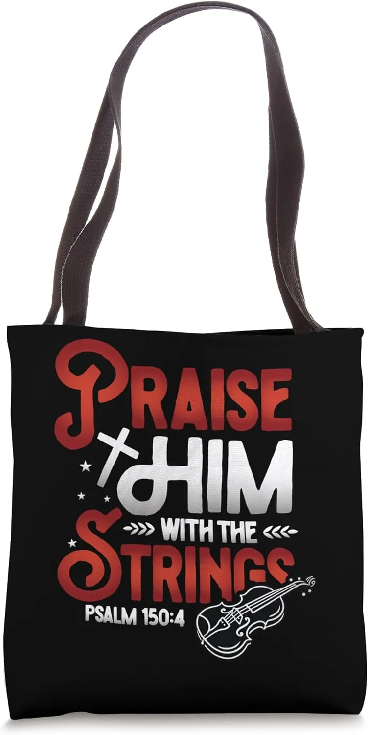 Orchestra Violin Player Praise Him With The Strings Violin Tote Bag