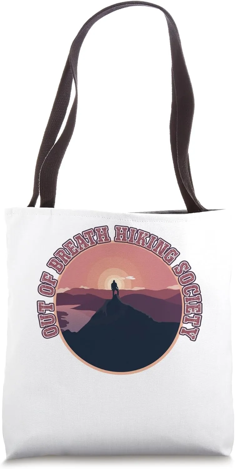 Out of Breath Hiking Society For Men Women Hiker Nature Love Tote Bag