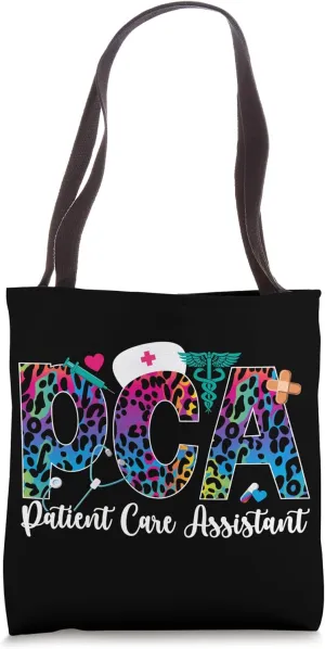 PCA Patient Care Assistant PCA Nurse Tote Bag