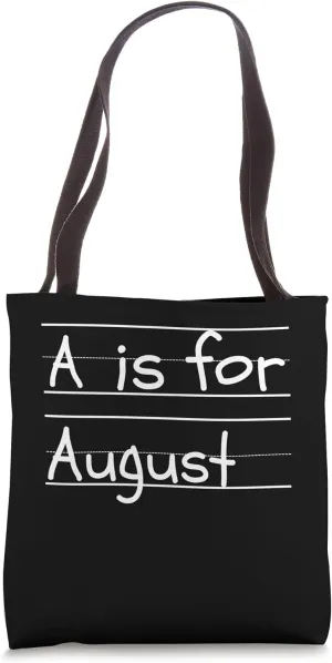 Personalized A is for August Name Student Kindergarten Tote Bag