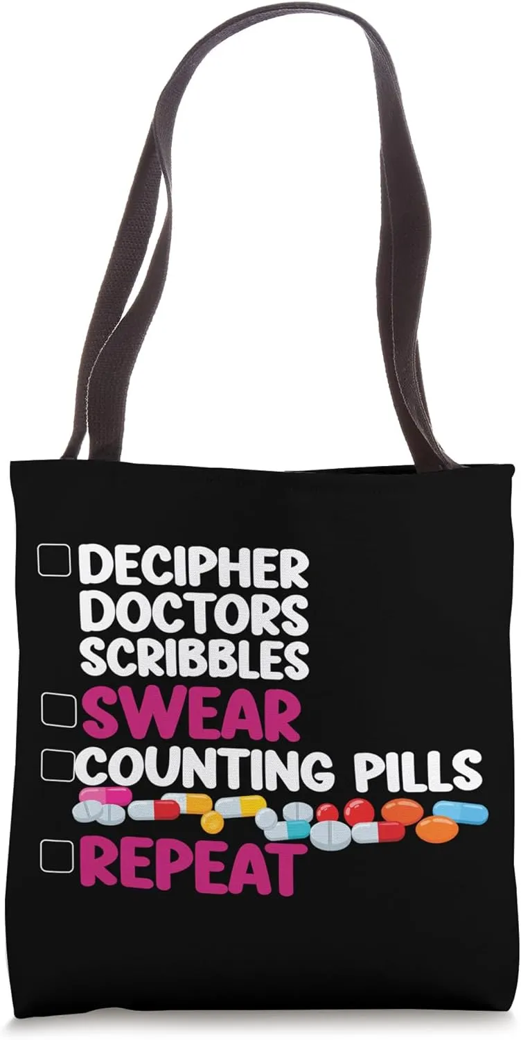 Pharmacy Tech Technician Pharmacist Student Decipher Doctors Tote Bag