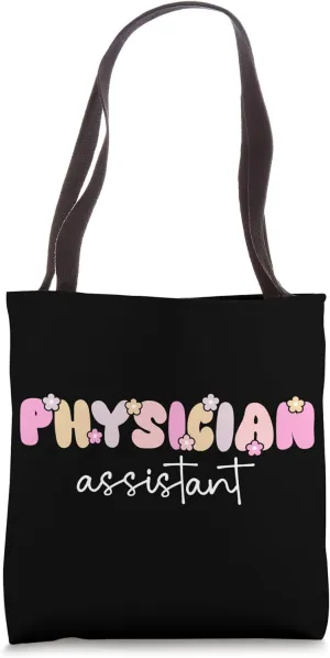 Physician Assistant PA Groovy Physician Assistants Tote Bag