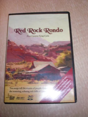 Red Rock Rondo Zion Canyon Song Cycle