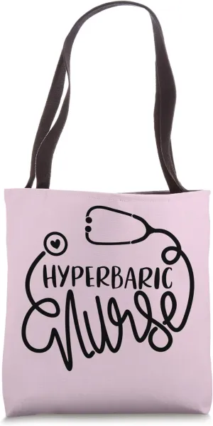 RN Hyperbaric Nurse NP Cute Oxygen Therapy Nursing Tote Bag
