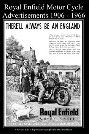 Royal Enfield Motor Cycle Advertisements 1906 - 1966 (Classic British Motor Cycle Advertisements) Paperback – November 27, 2024