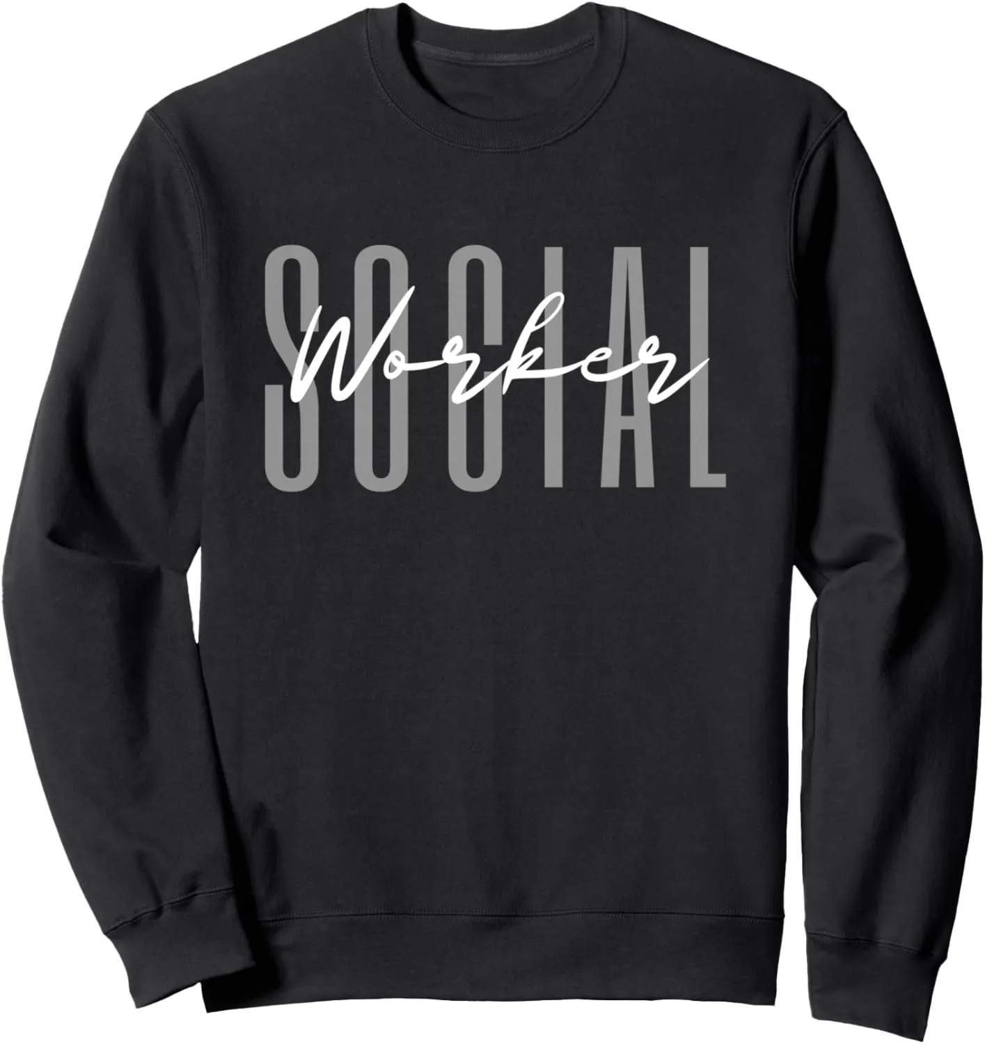 Social Worker MSW Sweatshirt