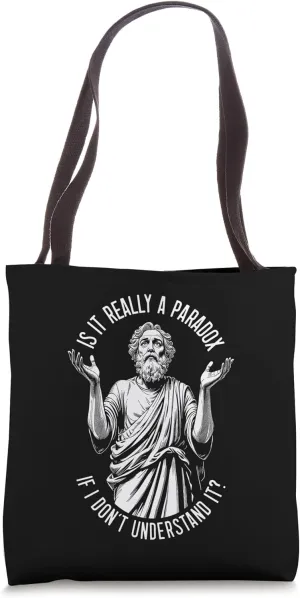 Socrates Funny Philosophy Understanding Paradox Philosopher Tote Bag