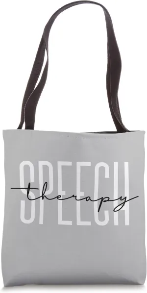 Speech Therapy Speech Language Pathologist Therapist Tote Bag