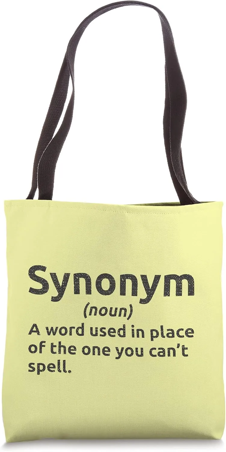 Synonym Definition English Teacher Funny Spelling School Tote Bag
