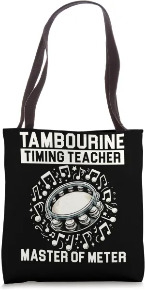 Tambourine Teacher Tambourinist Instrument Tambourine Player Tote Bag
