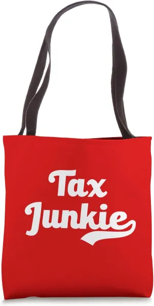 Tax Junkie CPA Accounting Funny Accountant Auditor April 15 Tote Bag