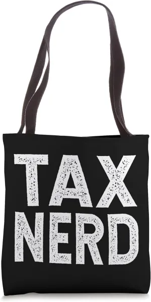 Tax Nerd, Funny Accountant Tote Bag