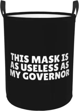 This Mask Is As Useless As The Governor Laundry Basket Round Portable Storage Box Organizer Laundry Basket Portable Laundry Organizer