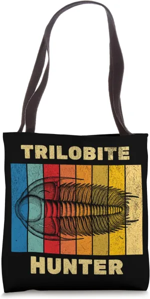 Trilobite Hunter Fossil Geology Teacher Student Geologist Tote Bag