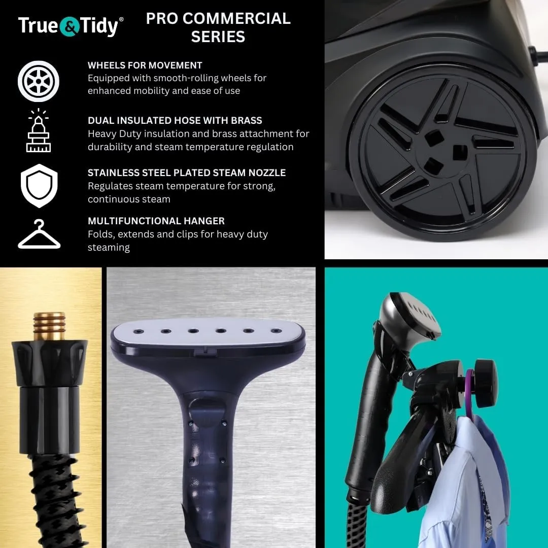 True & Tidy® Heavy-Duty Commercial Industrial Standing Garment Steamer for Clothes, 1800 watts, XL 3L water tank 90  mins of Steam 3 Steam Settings, Step On/Off Control, Wheels for Easy Movement