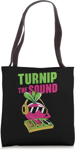 Turnip The Sound DJ Musician Music Composer Writing Teacher Tote Bag