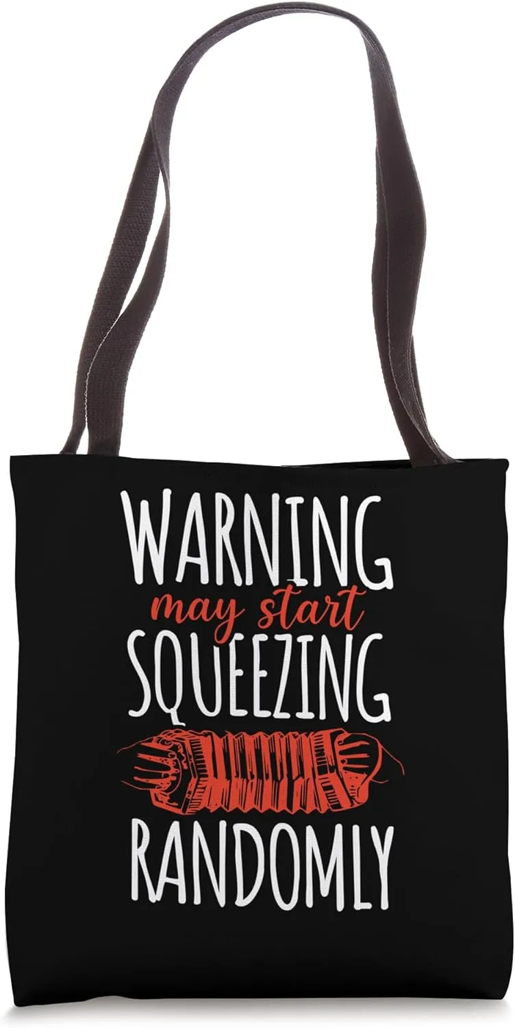 Warning May Start Squeezing Randomly Instrumentalist Music Tote Bag