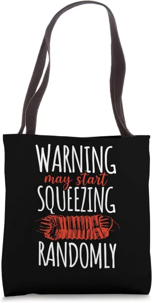Warning May Start Squeezing Randomly Instrumentalist Music Tote Bag