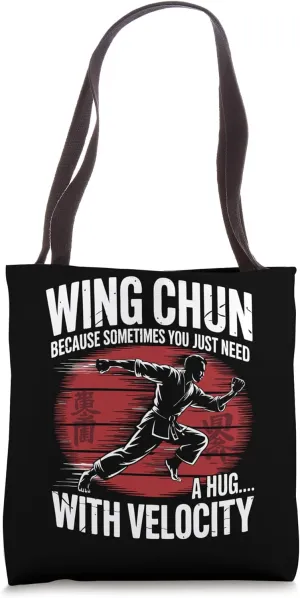 Wing Chun Fighter Hug With Velocity Wing Chun Tote Bag