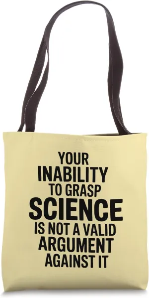 Your Inability To Grasp Science Teacher Student Chemistry Tote Bag